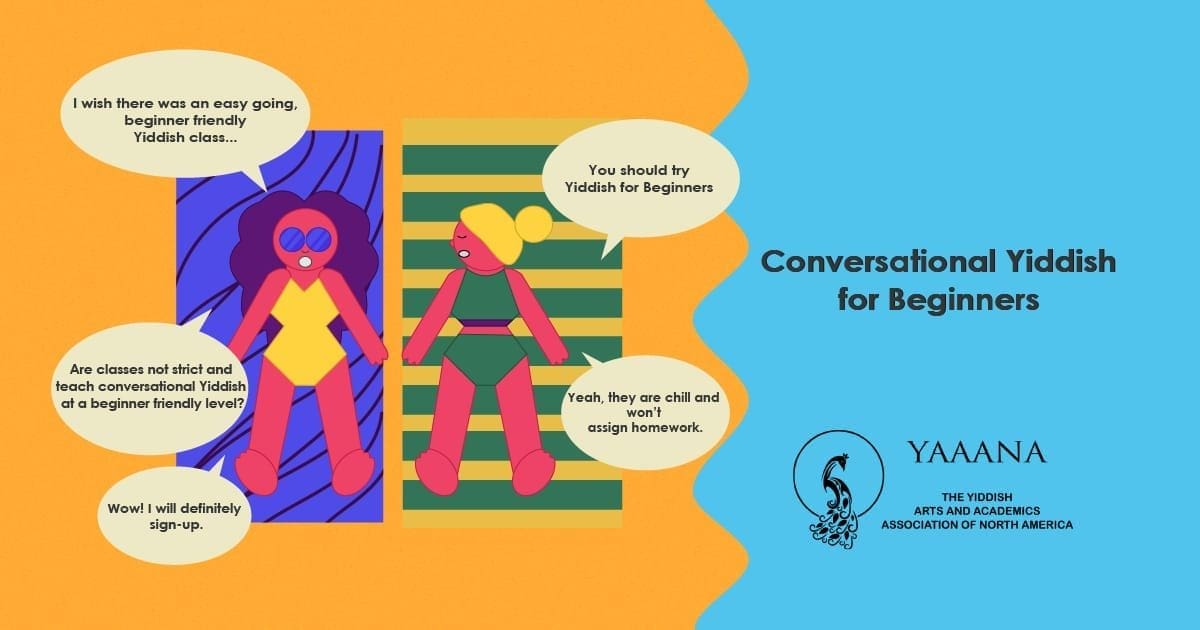 Conversational Yiddish for Beginners Past event banner advertising conversational Yiddish for Beginners, with a visual of two people lying on the beach, considering taking the class.