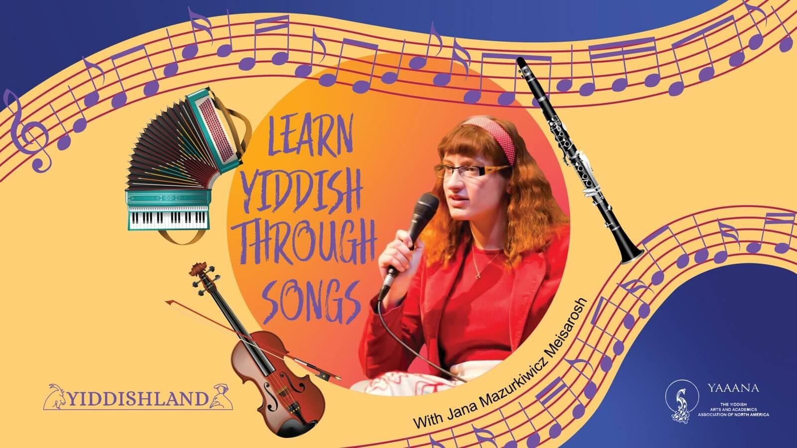 Learning Yiddish through songs_website Past event poster advertising Yiddish through songs, with a photo of Jana Mazurkiewicz Meisarosh.